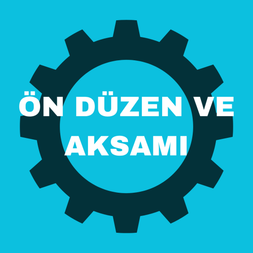 ÖN DÜZEN VE AKSAMI
