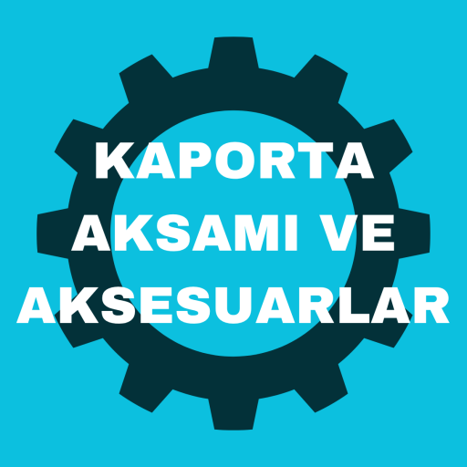 KAPORTA AKSAMI VE AKSESUARLAR