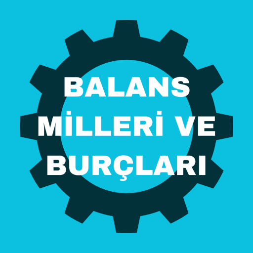 BALANS MİLLERİ VE BURÇLARI
